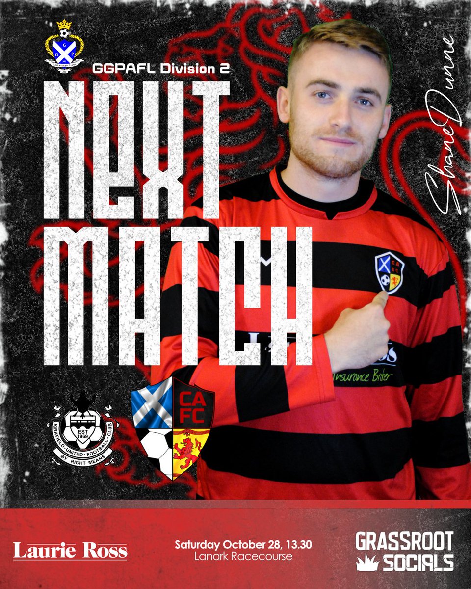 CondorratAFC's tweet photo. 🔴ℕ𝔼𝕏𝕋 𝕄𝔸𝕋ℂℍ⚫️

🆚 @KirkfieldAms 
🏟️ Lanark Racecourse, ML11 9TA

📅 Saturday 28 October
⏰ 1330KO

🏆 @GGPAFL Division 2

🤝 @LaurieRossIns 
🤝 @drewmassey80 
🤝 @ClubCondorrat 
🤝 Kirkie Drycleaners Ltd
🤝 Ken Wok

@GrassrootSocial @scottish_aff @AmmiesFitba https://t.co/hOFY2bWKdO