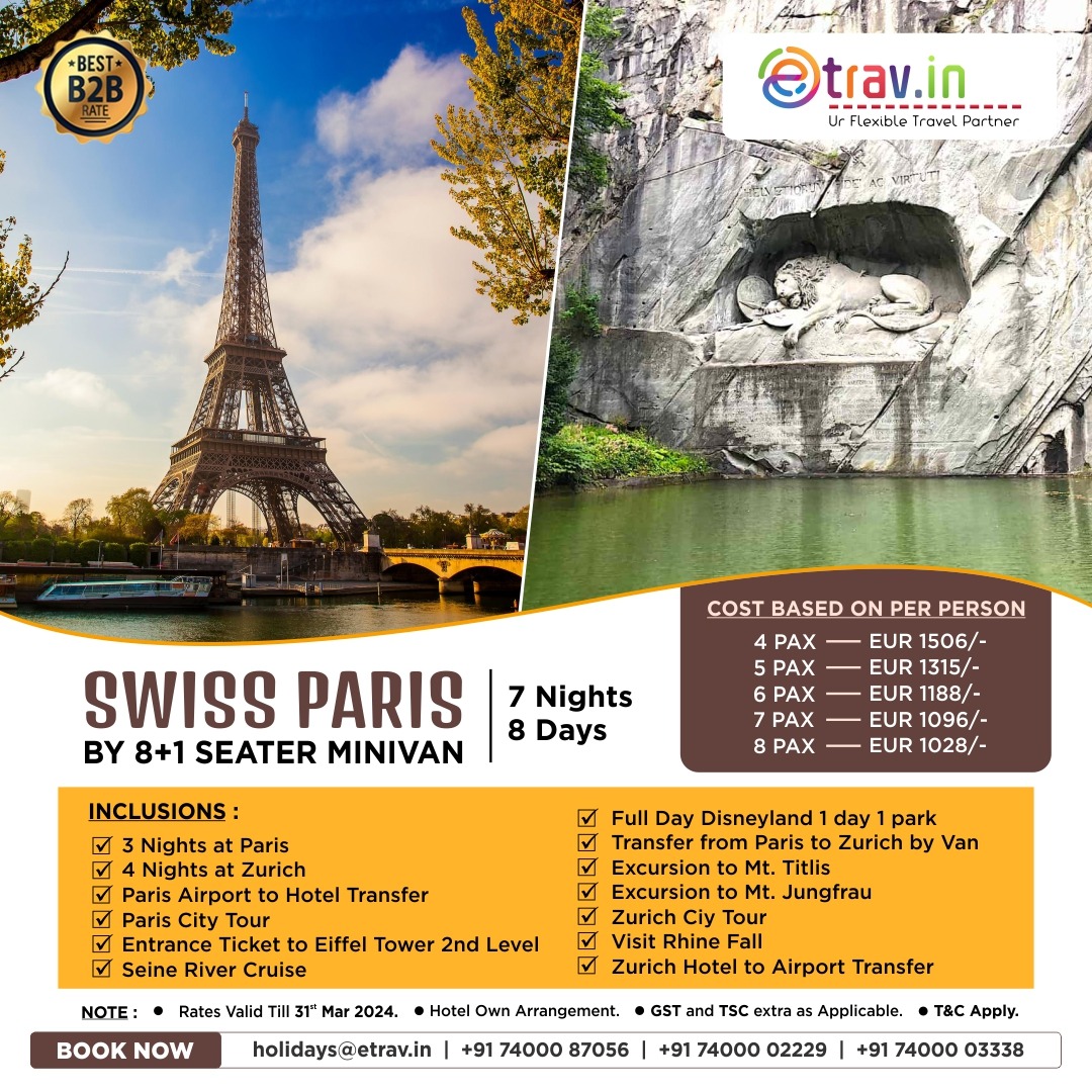 Swiss Paris: City Elegance Meets Natural Beauty.
7 Nights 8 Days

Price Starting from *EUR 1506/- PER PAX

Book Now
📲Contact: +91 74000 87056; +91 74000 86805; +91 74000 03338
📧Email: holidays@etrav.in

#flightsbooking #flightbookingservice #flightbookings #travel #travelagents
