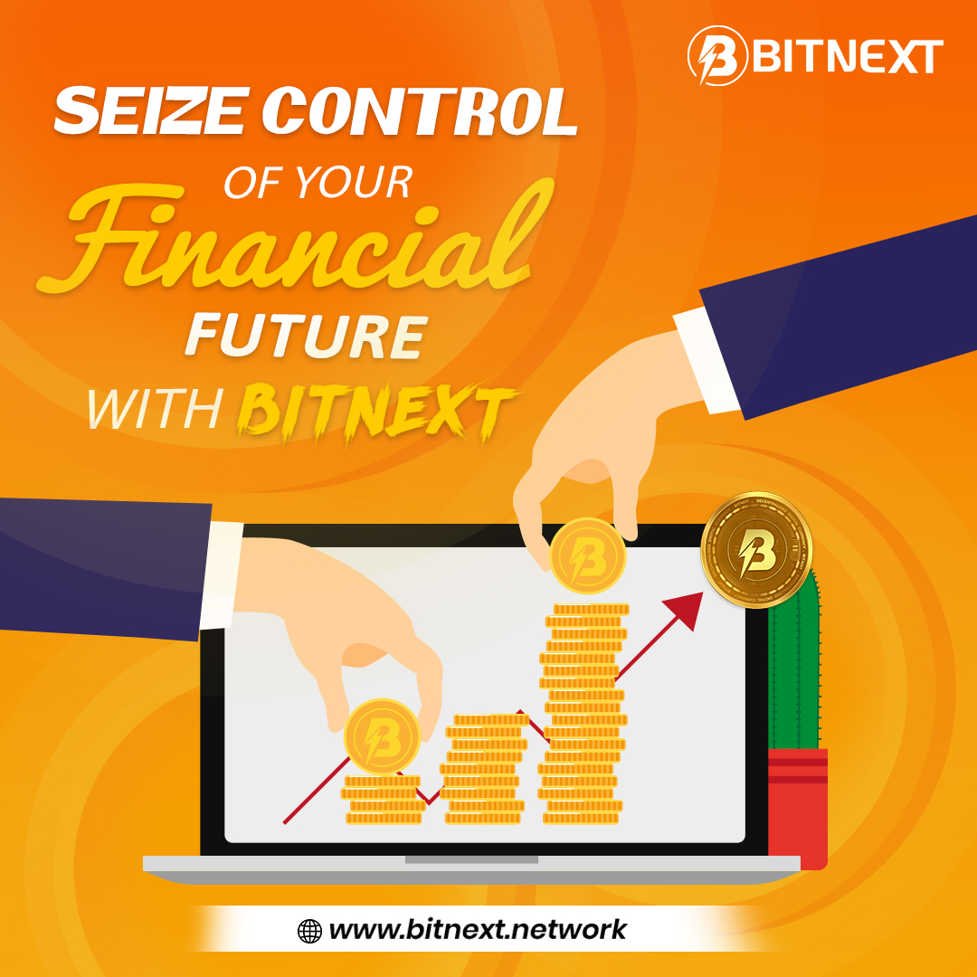 bitnextnetwork's tweet photo. Secure your financial destiny with BitNext. Take charge of your investments and watch your future flourish. It's time to make your money work for you! 💰🚀 

@bitnextnetwork

#bitnext #crypto #digitalsuccess #bitNextinvestment #bitnextfinancialfreedom #cryptoopportunities https://t.co/W1U9K5rbAs