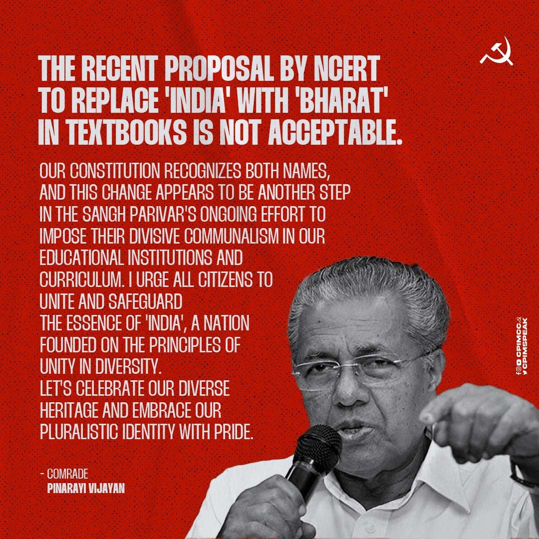 Proposal to change "India" to "Bharat" in NCERT textbooks is another step in the Sangh's attempt to communalise education, says comrade Pinarayi Vijayan

#NCERT #education #bjprss #pinarayivijayan #cpim #ldf