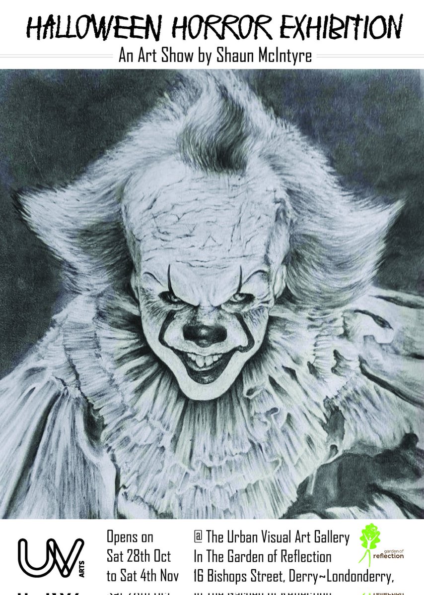 🎃 Halloween Horror Exhibition
🎨  Artwork by Shaun McIntyre 

Opening Sat 28th Oct - Sat 4th Nov
@ the UV Art Gallery within the Garden of Reflection Bishop Street #Derry

Stop by to check out this amazing artwork of Classic #Horror Icons and imagery 🧛‍♂️ 👻 🧟‍♂️ #Halloween