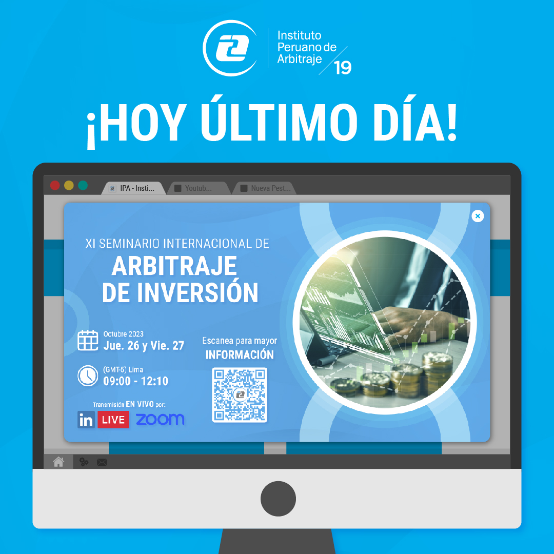 ipaperu's tweet image. 📣 ¡Hoy se transmitirá el último día del XI Seminario Internacional de #Arbitraje de #Inversión!

¡No olvides marcar tu asistencia para acceder gratuitamente a este evento virtual en nuestra página de LinkedIn!

REGISTRO👇🏻
ipa.pe/xi-seminario-i…

¡Te esperamos!

#EventoIPA
#IPA