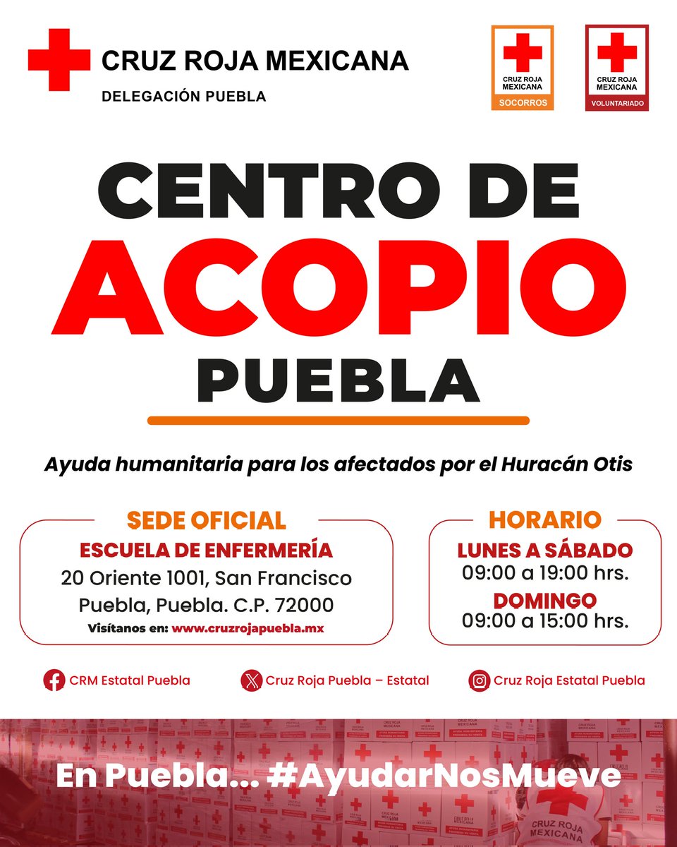 CruzRojaPue's tweet photo. 📰 #Comunicado | En apoyo a las familias guerrerenses que resultaron damnificadas por los estragos que ocasionó el #HuracánOtis, a partir de este sábado 28 de octubre, la Delegación Estatal de @CruzRoja_MX en #Puebla aperturará por tiempo indefinido un #CentroDeAcopio de Víveres. https://t.co/3o2yZAwGLV