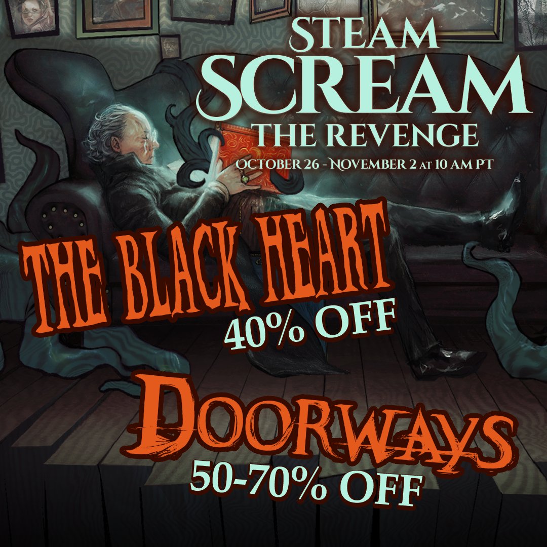 It's #SteamScreamFest again, people! 🎃 @TheBlackHeartVg and its soundtrack are having their biggest discount to date by 40% OFF: blackheartgame.com And the full sage of @DoorwaysGame is discounted up to 70%: store.steampowered.com/app/383930/Doo… Have a spooky weekend! RT!👻 #indiegame