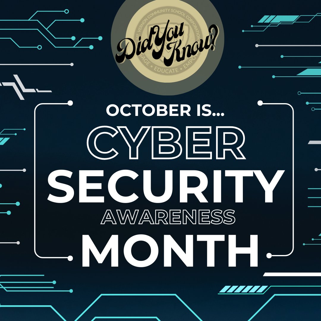 mvcsc_district's tweet photo. 🔒🌐 October is Nat'l Cyber Security Awareness Month! Join our MV in raising cyber awareness &amp; staying safe online. Protect your digital world one click at a time. Be careful about what you share online, be strategic with your passwords &amp; be alert in your online activities.💻🛡️ https://t.co/NnQxS3SLYm