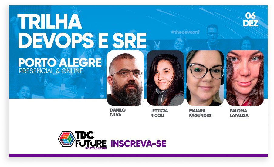 Vem pro 🟣 #TheDevConf FUTURE 2023🟣 se conectar com mentes brilhantes e mergulhar em conteúdos incríveis na trilha DEVOPS E SRE🟣

Conheça os Nossos coordenadores
<a href="/shescloud_/">Paloma 👩🏼‍💻</a>
Maiara Fagundes
<a href="/LetticiaNicoli/">Letticia Nicoli</a>
Danilo Régis

thedevconf.com/tdc/2023/futur…