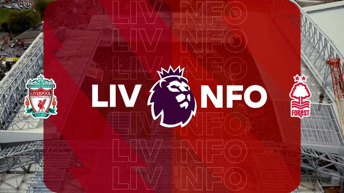 Full Match: Liverpool vs Nottingham Forest