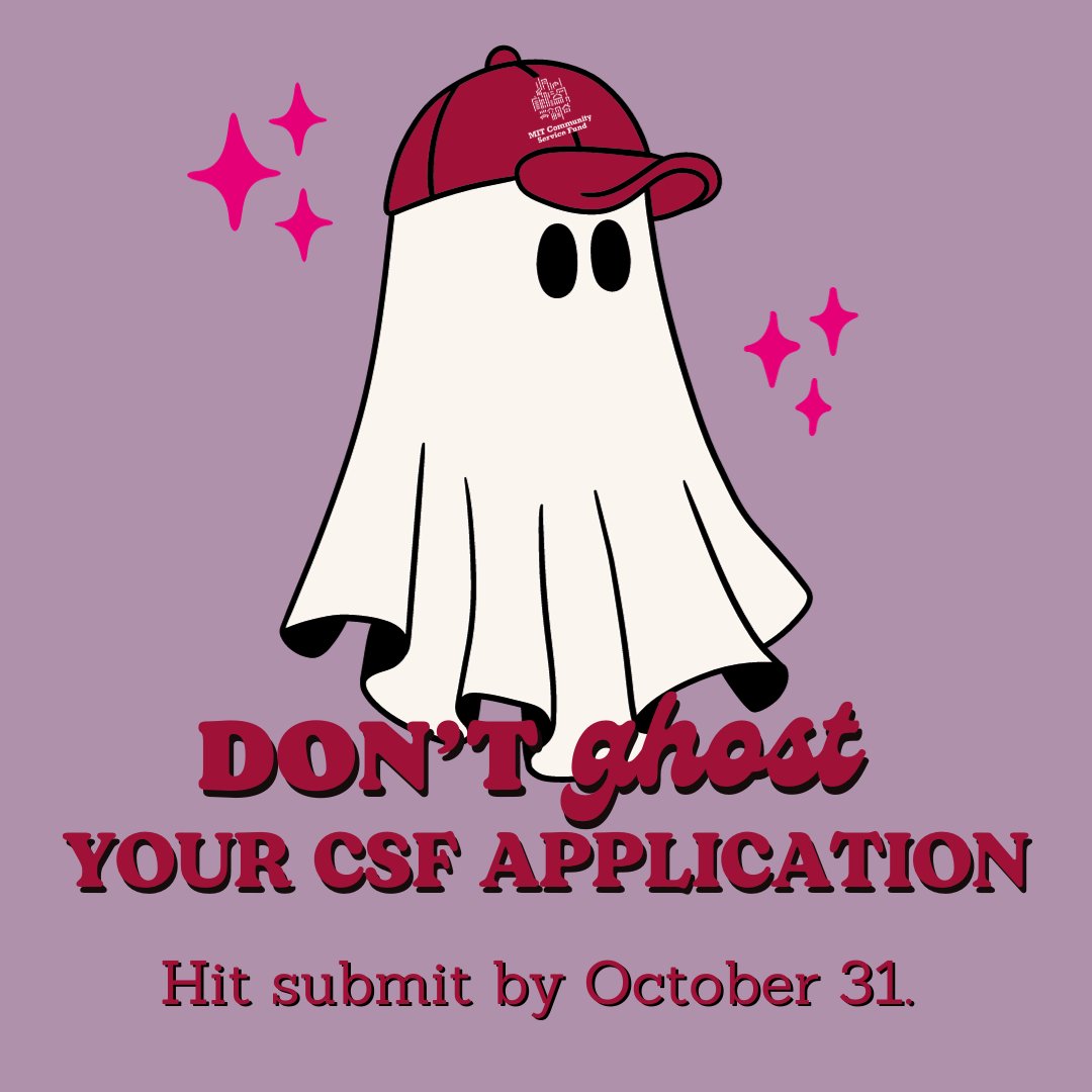 Drafts scare us. If you have a Community Service Fund grant application in progress, don't forget to hit submit by October 31st!