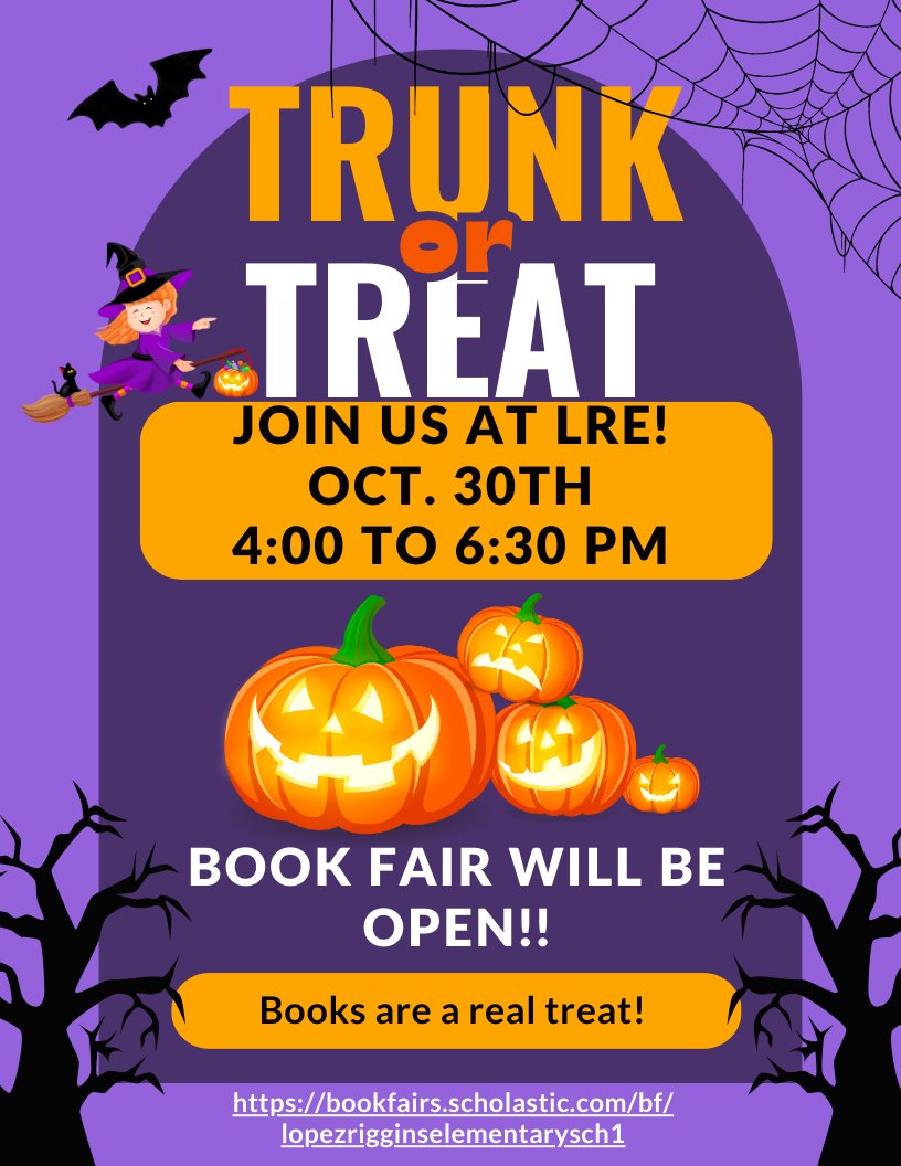 TinaGarza31's tweet photo. Don't forget to join us on Monday, October 30th for some Trunk or Treat fun!!  Book Fair will be open and ready with some great reads that are truly a treat!  
@LRE_Wranglers 
@LFCISDLibraries
@LosFresnosCISD
#LosFresnosLiteracyMatters https://t.co/cea9o7QiJO