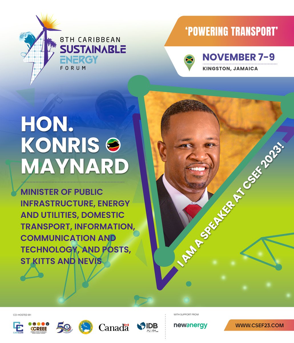 CCREEE_GNSEC's tweet photo. Join us at this yearโs Caribbean Sustainable Energy Forum and welcome one of our speakers, the Honourable Konris Maynard! ๐ค Don't miss this opportunity to learn from a trailblazer in the world of sustainable energy.
For more information, visit https://t.co/HOtPYnLDUs
#CSEF8 https://t.co/tcTl36gI8Z