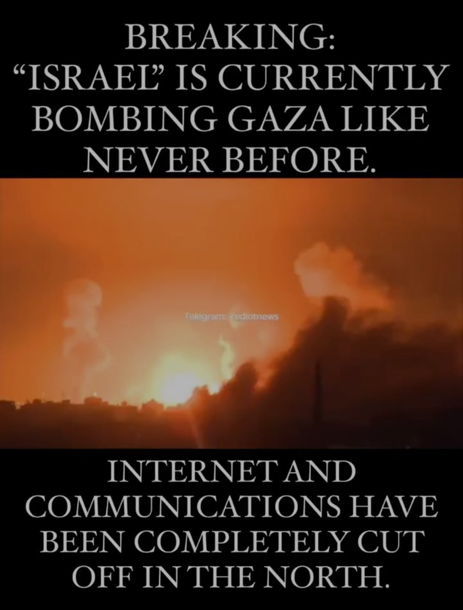 Blackout totale a #Gaza imposto dall'occupante. Internet e comunicazioni assenti. Bombardamenti a tappeto con più di 100 aerei impegnati. Inizia l'invasione di terrà. È la notte più violenta.
Cessate il fuoco ora.
Stop occupazione. 
Stop genocidio
#FreePalestine