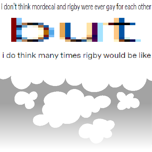 ThaSpiciest's tweet photo. I don't think Mordecai and Rigby were ever gay for each other, BUT (1/?) https://t.co/pKvsohRJyf