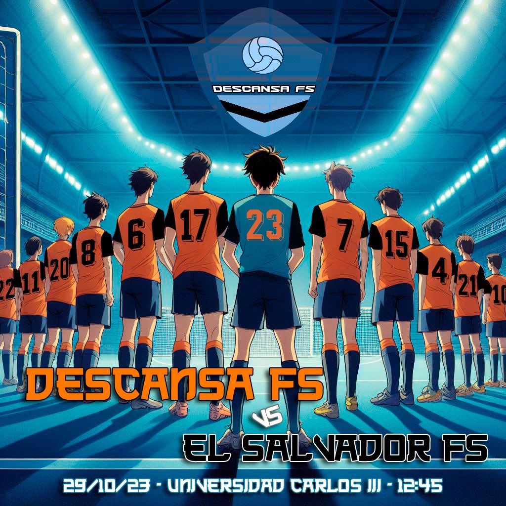 DescansaFS's tweet photo. Hemos vuelto donde nos merecemos, pero no por eso vamos a estar a salvo.

🗓️ Domingo 29/10/2023
⚽ El Salvador FS
⏰ 12:45
🏟️ Universidad Carlos III

¡A disfrutar del debut!

https://t.co/E67J6SJW9p

🖤🧡 #AñoXI #DescansaBien 🧡🖤 https://t.co/mZdj2X1HhN