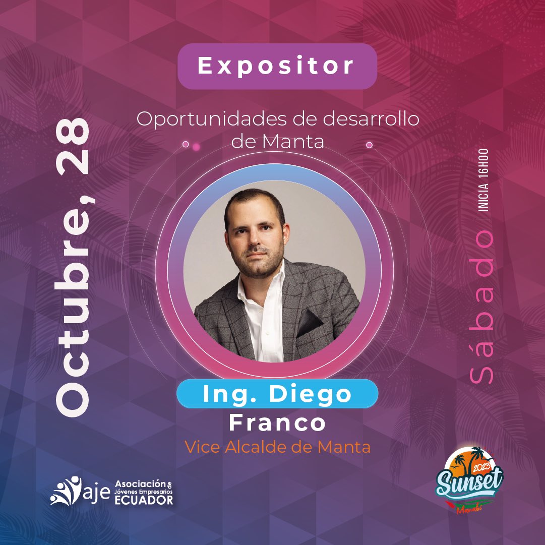 Estamos a solo 1️⃣ día del #AJESunset2023 y tenemos el honor de contar con @diegomfh88, Vicealcalde de Manta <a href="/manta_alcaldia/">Alcaldía de Manta</a>, quien compartirá con los jóvenes empresarios del Ecuador <a href="/ajeecuadororg/">AJE Ecuador</a>.

¡Te esperamos! 💯🌅🌴
