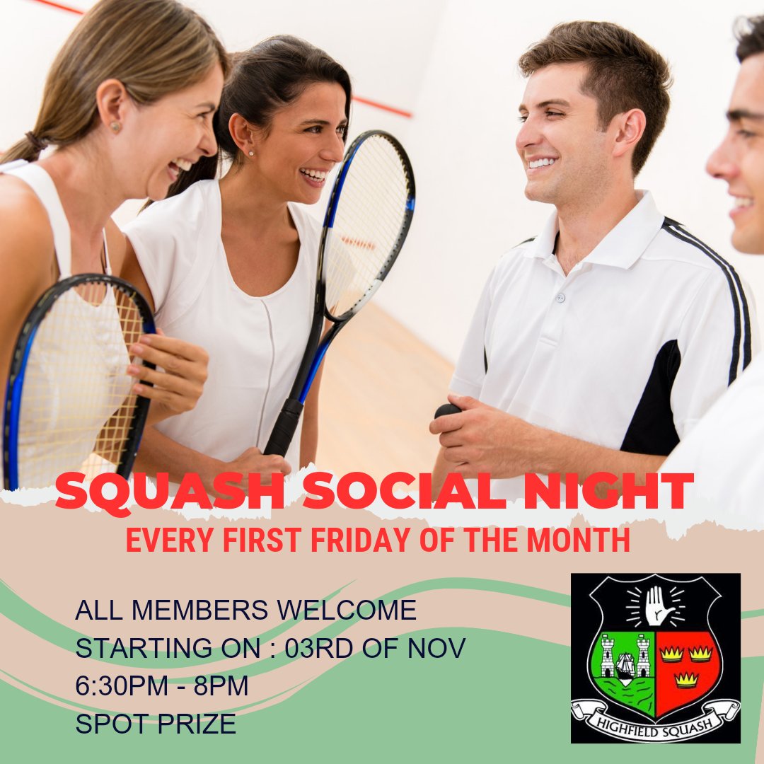 Free Squash at our Monthly Social Night
- First Friday of each month
- 6.30-8.30pm 
- Starting on: Friday 3rd Nov
- Spot Prize for one lucky person
- All members welcome!