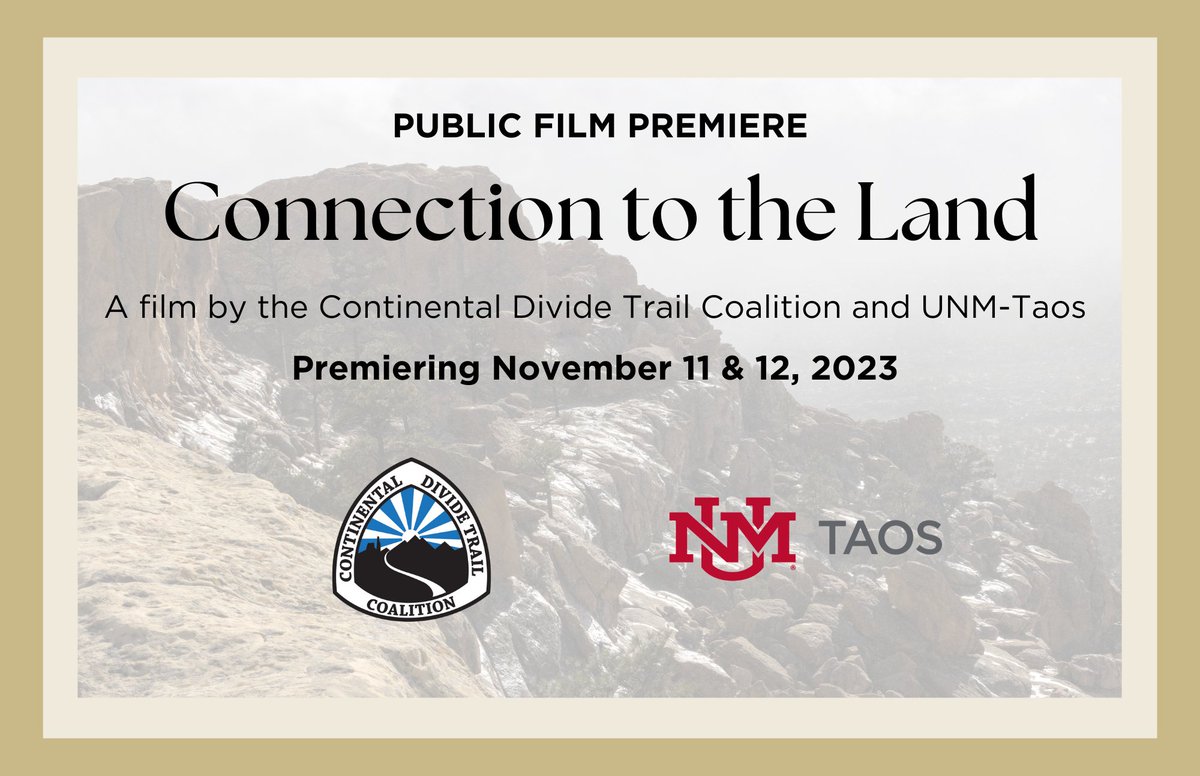Join CDTC and @UNMTaos for the premiere of "Connection to the Land." The film contains a message from indigenous communities concerning their stolen lands, Western conservation efforts, and the Continental Divide landscape. Learn more: continentaldividetrail.org/connection-lan…