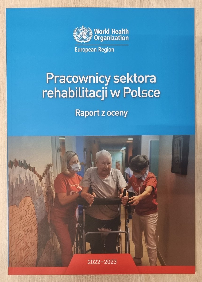 PhysioPoland's tweet photo. The @WHO GROWE #rehabilitation workforce evaluation pilot project in Poland report is finally in a printed version! 
@PhysioPoland @KIFinfopl was an implementation partner! 

PDF version in ENG and POL available here: https://t.co/rrV0UWh8PI https://t.co/3DjHMYqQJN