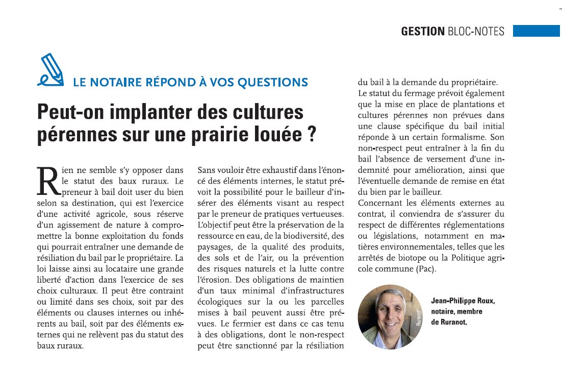 Ruranot's tweet photo. Maître Jean-Philippe Roux, membre de @Ruranot aborde la possibilité d'implanter des cultures pérennes sur une prairie en location dans un article paru mi-octobre dans La @FranceAgricole ⬇️⬇️⬇️ https://t.co/5UZhQFPVmi