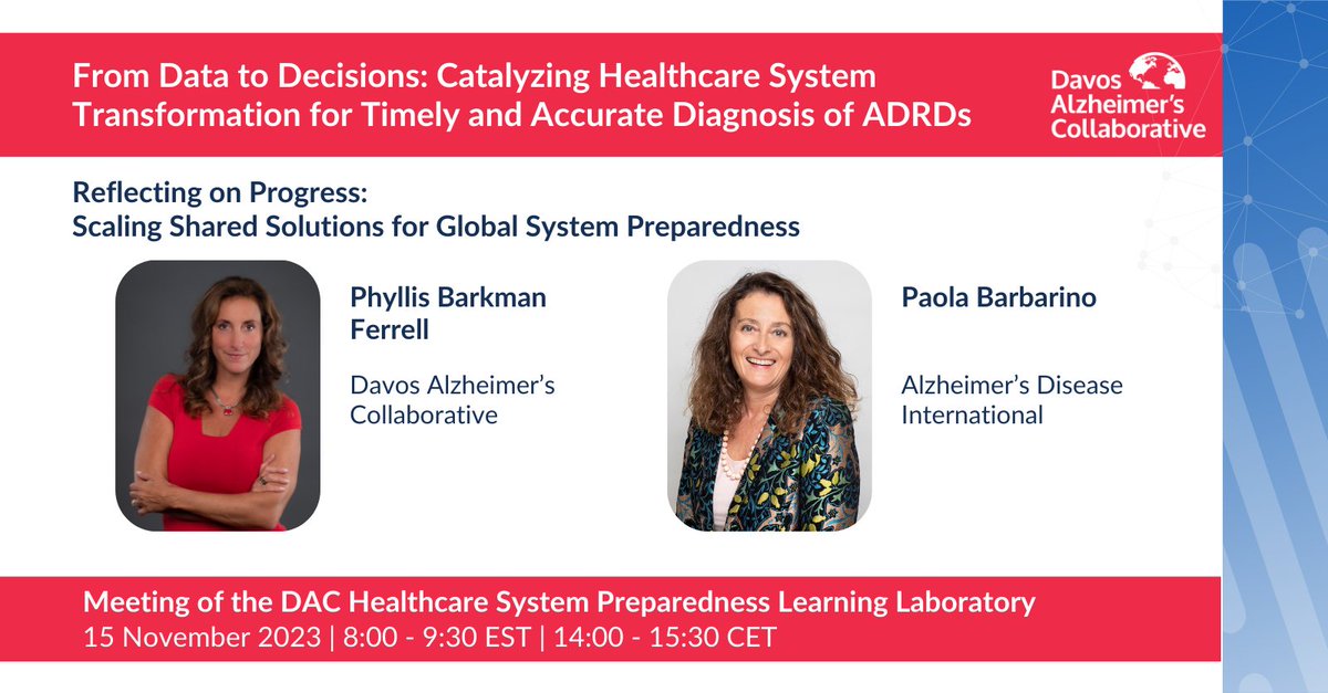 DavosAlzheimers's tweet photo. DAC is happy to announce the first of three conversations from our upcoming Healthcare System Preparedness #LearningLaboratory. Tune in on November 15th for this exciting fireside chat with @PhylFerrell and  @AlzDisInt CEO @PaolaBarbarino.

Register: https://t.co/vQVtxTroKd https://t.co/2SfRb6D00s