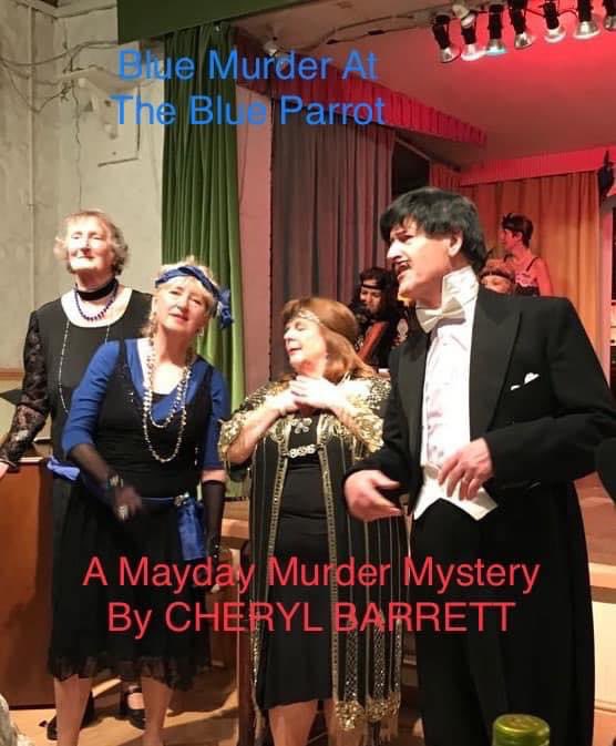 cheryl_jazz's tweet photo. Inspector Mayday Murder mysteries are hilarious. ‘Blue Murder At The Blue Parrot’ sees hapless Inspector Mayday at the Blue Parrot nightclub. Music, mayhem, murder, comedy &amp; a chance for the audience to dress 1920s style. Script from @LazyBeeScripts #murdermysteries
@DramaGroups https://t.co/mc4rN2MmDm