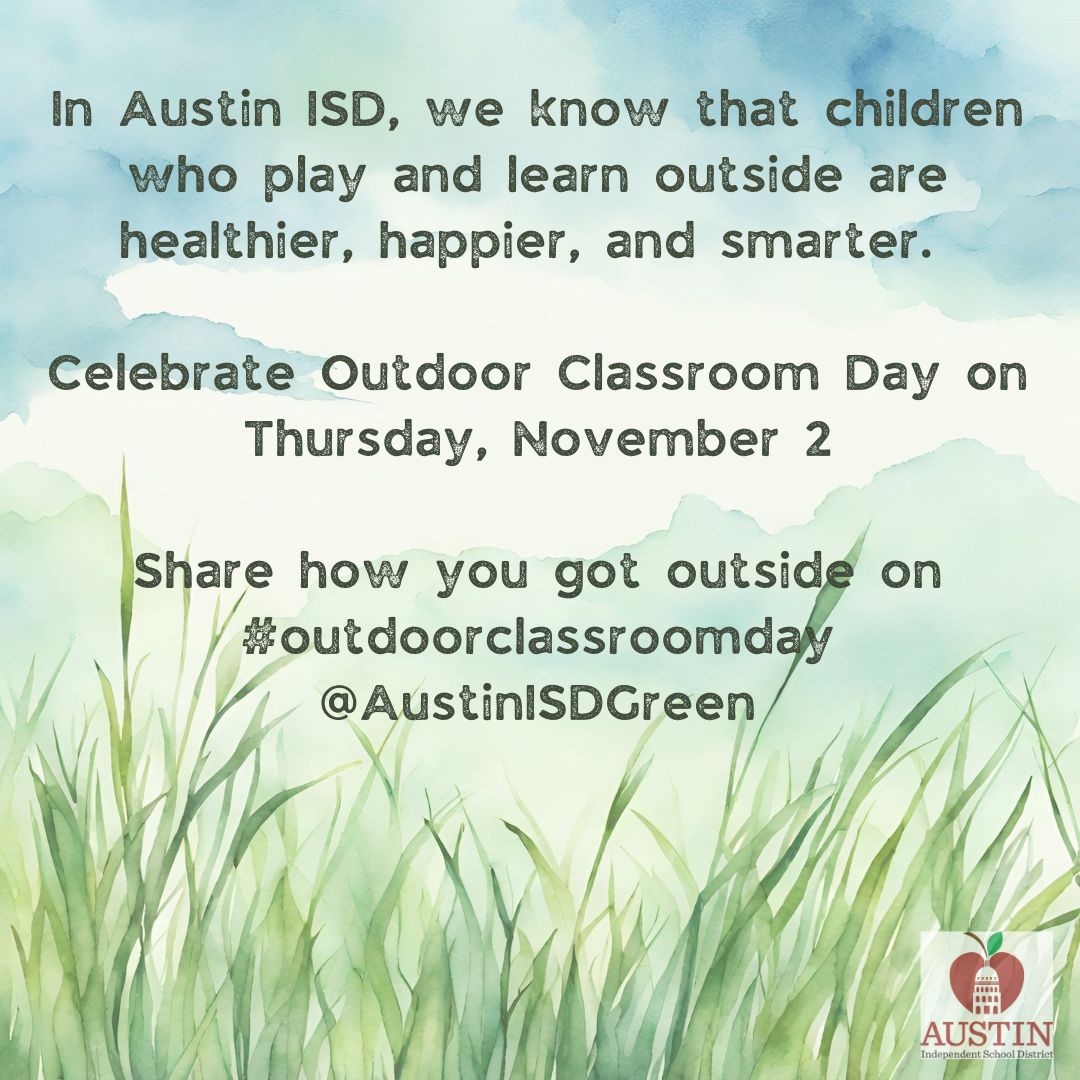 #OutdoorClassroomDay is next Thursday! This is a global movement to inspire & celebrate outdoor play & learning at home & at school. Sign up, get inspired, & find resources at outdoorclassroomday.com. Show us how you get outside by tagging @AustinISDGreen & #outdoorclassroomday!