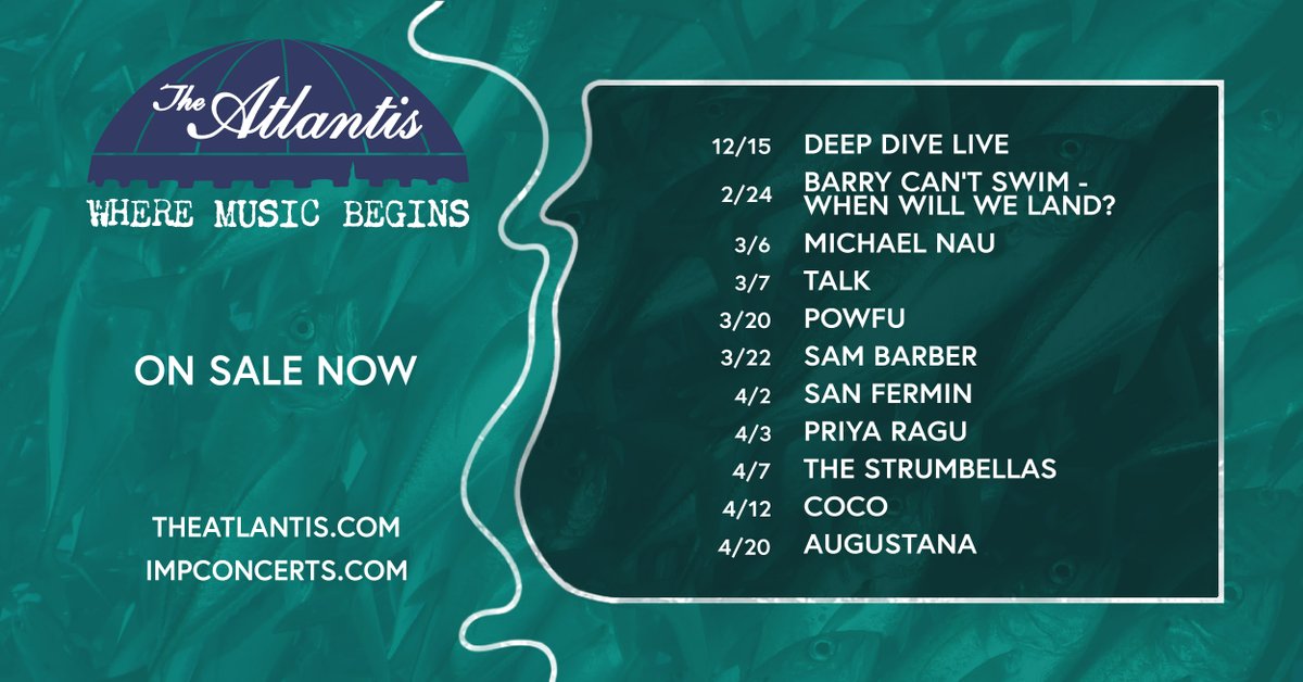 TheAtlantisDC (@theatlantisdc) on Twitter photo ON SALE NOW : Deep Dive Live, <a href="/BarryCantSwim/">Barry Can't Swim</a>, Michael Nau, TALK, <a href="/Powfu/">Powfu</a>, Sam Barber, <a href="/sanferminband/">San Fermin</a>, @priyaragumusic, <a href="/thestrumbellas/">The Strumbellas</a>, Coco, & <a href="/danlayus/">AUGUSTANA // Dan Layus</a>
🎟️: theatlantis.com ON SALE NOW : Deep Dive Live, <a href="/BarryCantSwim/">Barry Can't Swim</a>, Michael Nau, TALK, <a href="/Powfu/">Powfu</a>, Sam Barber, <a href="/sanferminband/">San Fermin</a>, @priyaragumusic, <a href="/thestrumbellas/">The Strumbellas</a>, Coco, & <a href="/danlayus/">AUGUSTANA // Dan Layus</a>
🎟️: theatlantis.com