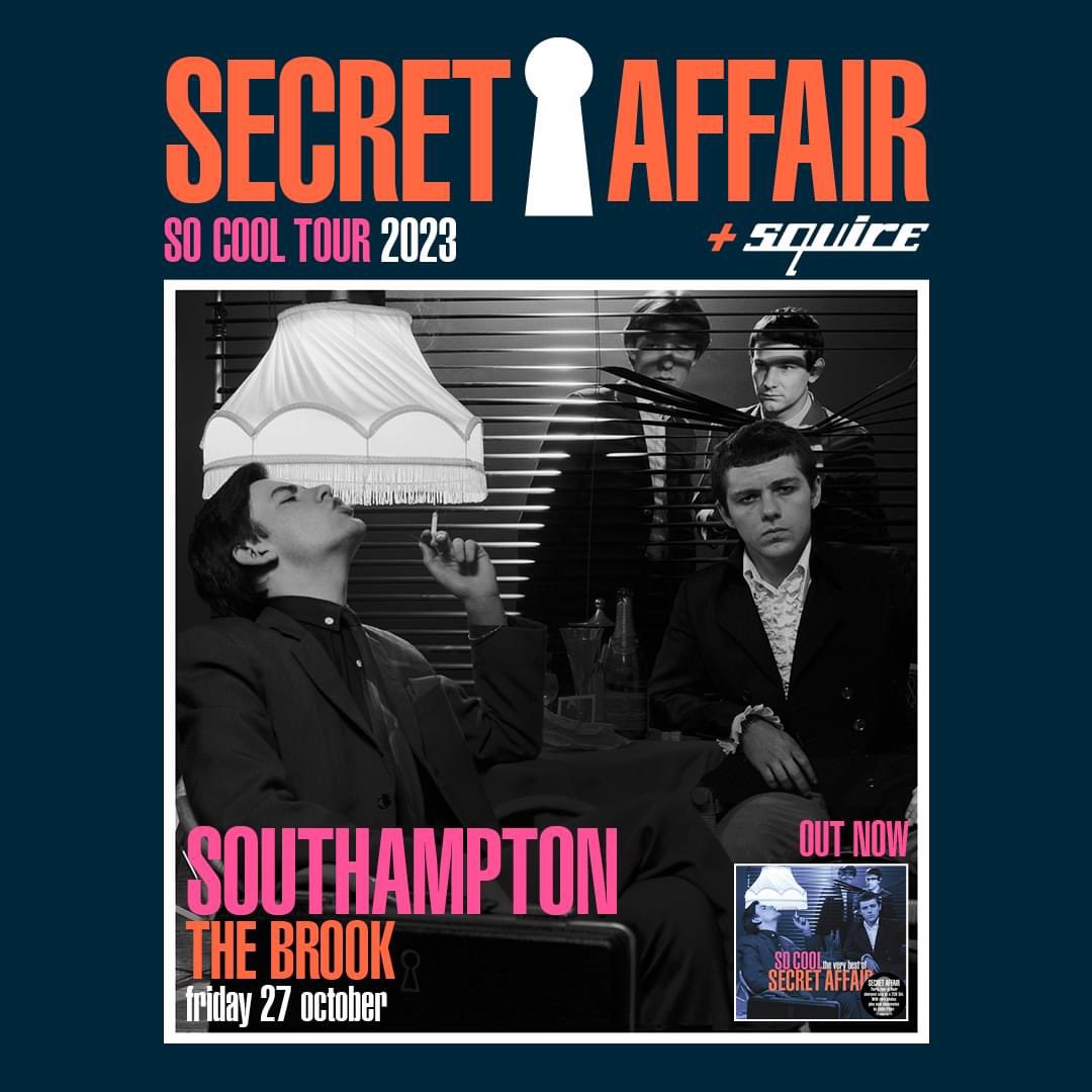 This weekend we are in Southampton and Cardiff fir the next leg of the So Cool Tour 2023 #secretaffair #Squire #mods