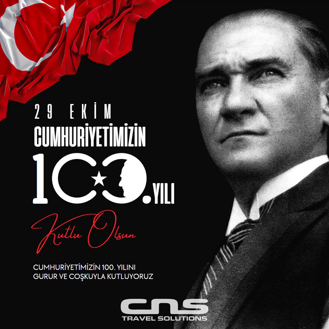 cnstravelsh's tweet photo. Büyük önder Mustafa Kemal Atatürk'ün önderliğinde kurulan Türkiye Cumhuriyeti'nin 100. yılını gurur ve minnetle kutluyoruz. Onun vizyonuyla aydınlık yarınlara! 🇹🇷🙏 #29Ekim #CumhuriyetBayramı #Atatürk #TürkiyeCumhuriyeti100Yaşında https://t.co/6guRZcp9NR