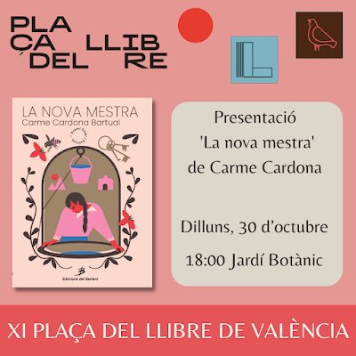 BullentEdicions's tweet photo. Hui s’inaugura la @placadelllibre de València. 
Fins dimecres que ve al @JardiBotanicUV 📚📚. I el dilluns de vesprada tenim 2 activitats:

18h. “La nova mestra” @CardonaCarme i Adela Costa

18:30h “Llegenda dels registres” Fàtima Ponsdomènech i @pilardesles https://t.co/EWNPEnTjhU
