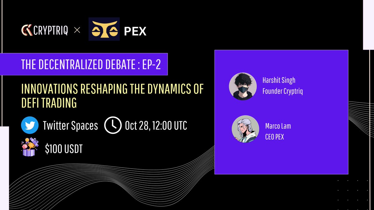 "🔒The Decentralized Debate : EP -2" 
Innovations Reshaping the Dynamics Of DEFI Trading

✨ Excited to host the incredible teams from @pex_exchange as we unravel the mysteries of DEFI 

28th Oct 12:00 UTC , Set reminders : x.com/i/spaces/1ZkKz… 

📷 Participate and stand a