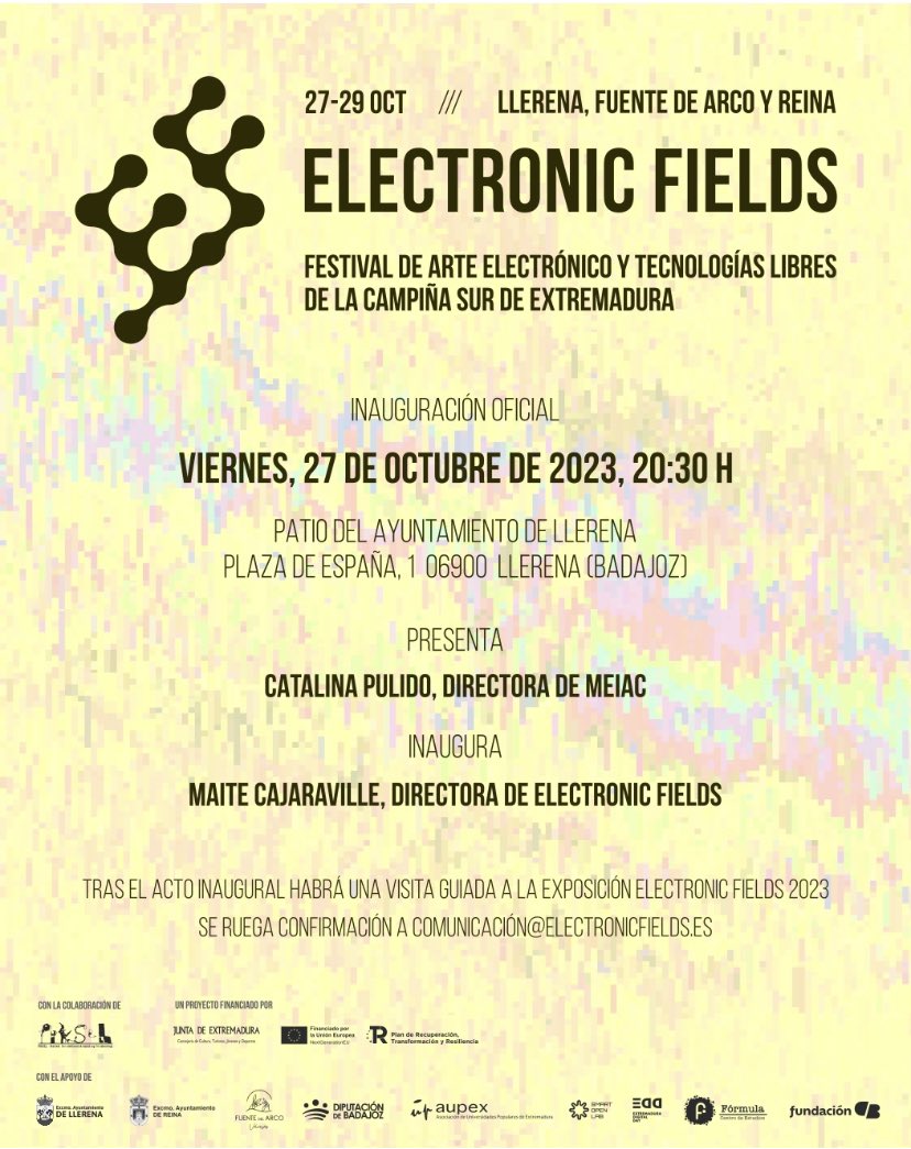 Este fin de semana tenemos cita con el arte electrónico y las tecnologías libres. Hoy se inaugura Electronic Fields. A las 20:30h en el Ayuntamiento