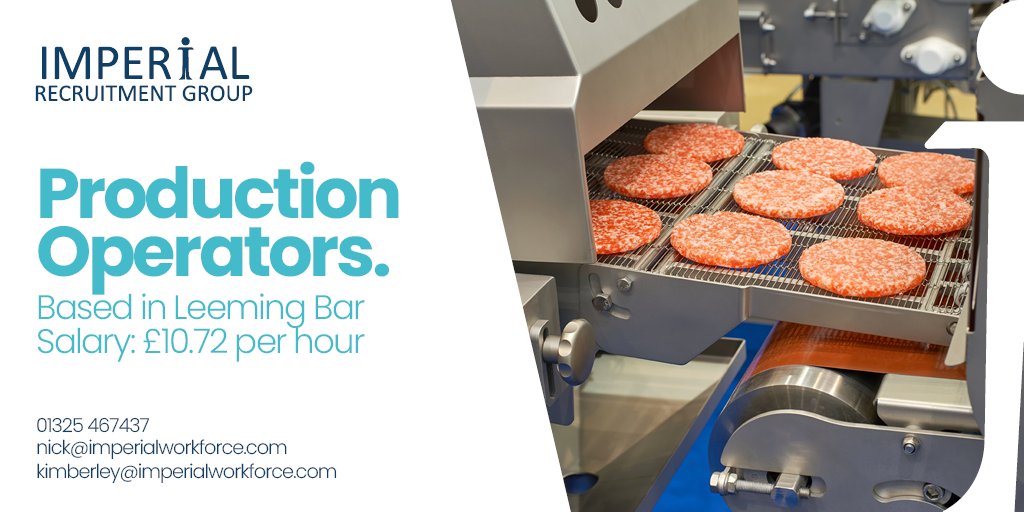 📢***Imperial Workforce are currently looking to recruit several Food Production Operatives for the morning/afternoon shift for their client based in Leeming Bar.

01325467437
nick@imperialworkforce.com
kimberley@imperialworkforce.com
imperialrecruitmentgroup.com