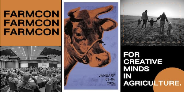 Early Bird Pricing Ends for FARMCON Oct. 31st...

TWO FULL DAYS - Wed, Jan 3rd and Thursday, Jan 4th, 2024

GREAT PEOPLE - More than anything I hope you find value in surrounding yourself with the right people, those who are positive, open-minded, and creative

Register: