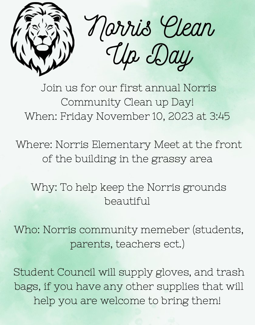 NorrisElem's tweet photo. Join the Norris Student Council for our first annual Norris Community Clean Up Day on November 10th! https://t.co/dECseLpfnv