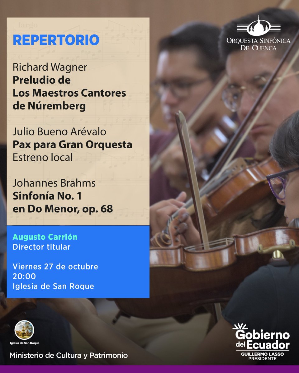 SinfonicaCuenca's tweet photo. Wagner, Bueno y Brahms son las obras que deleitarán al público este viernes 27 de octubre en la iglesia de San Roque, bajo la dirección del maestro Augusto Carrión. ¡Los esperamos!

⏰20:00
✅Entrada libre
📝https://t.co/WCXP67x1ME https://t.co/H0N3P7BCX7