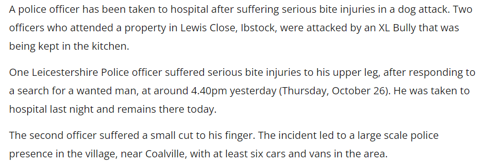 BullyWatchUK's tweet photo. Police officer hospitalised by XL Bully after suffering serious bite injuries to his upper leg yesterday in Ibstock. Officers were searching for a wanted man at a residential address. 

https://t.co/Vd0n7PhNcY https://t.co/rGJ4UUatx8