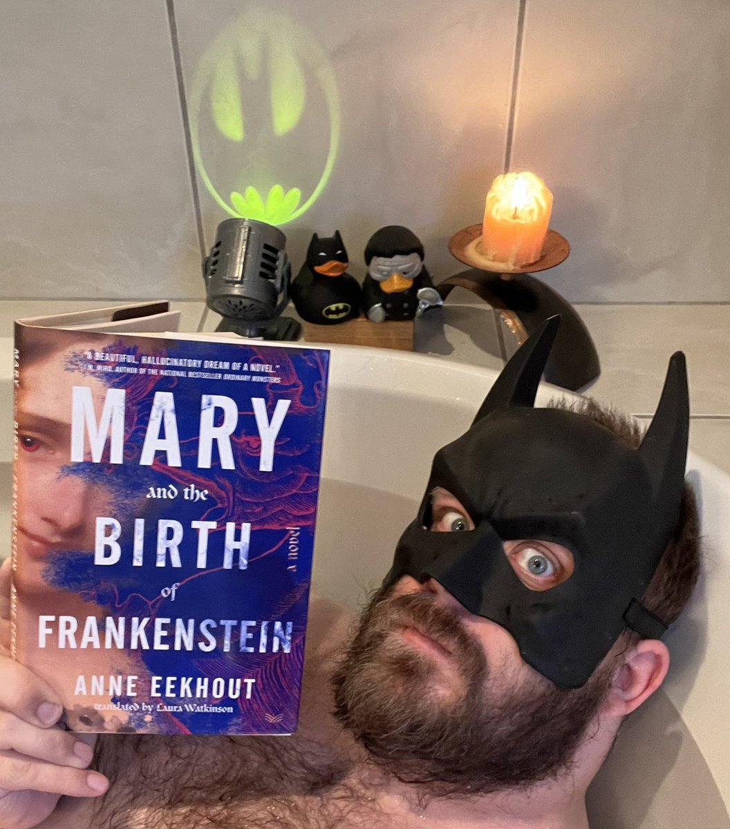 Welcome, Gothamites! 🛁📚🦇🕯️ Finished reading @AnneEekhout’s novel MARY AND THE BIRTH OF FRANKENSTEIN, newly translated by @Laura_Wat! (@HarperViaBooks/@HarperCollins) What are you planning on reading this weekend? 🎃🕯️