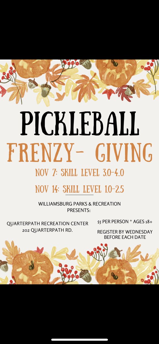 Pickle ball Frenzy-giving. Register now!🍂

For more information and to register, visit williamsburgva.gov/playwburg 

#playwburg
#williamsburgva
@WilliamsburgRec
#srm435