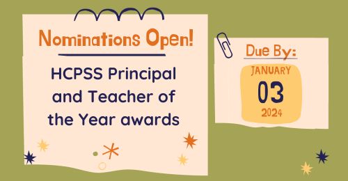 Help us identify this year's Principal and Teacher of the Year! Submit your nomination by midnight on January 3, 2024. Nominations may be submitted by teachers, administrators, students, former students, parents or members of the general public. news.hcpss.org/news-posts/202…