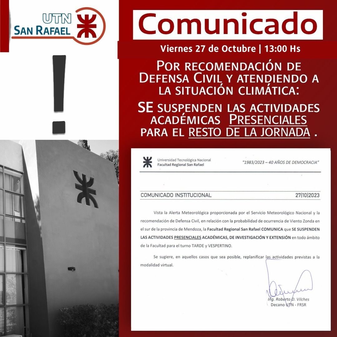 Atención Comunidad UTN... Se suspenden actividades por el resto de la jornada...