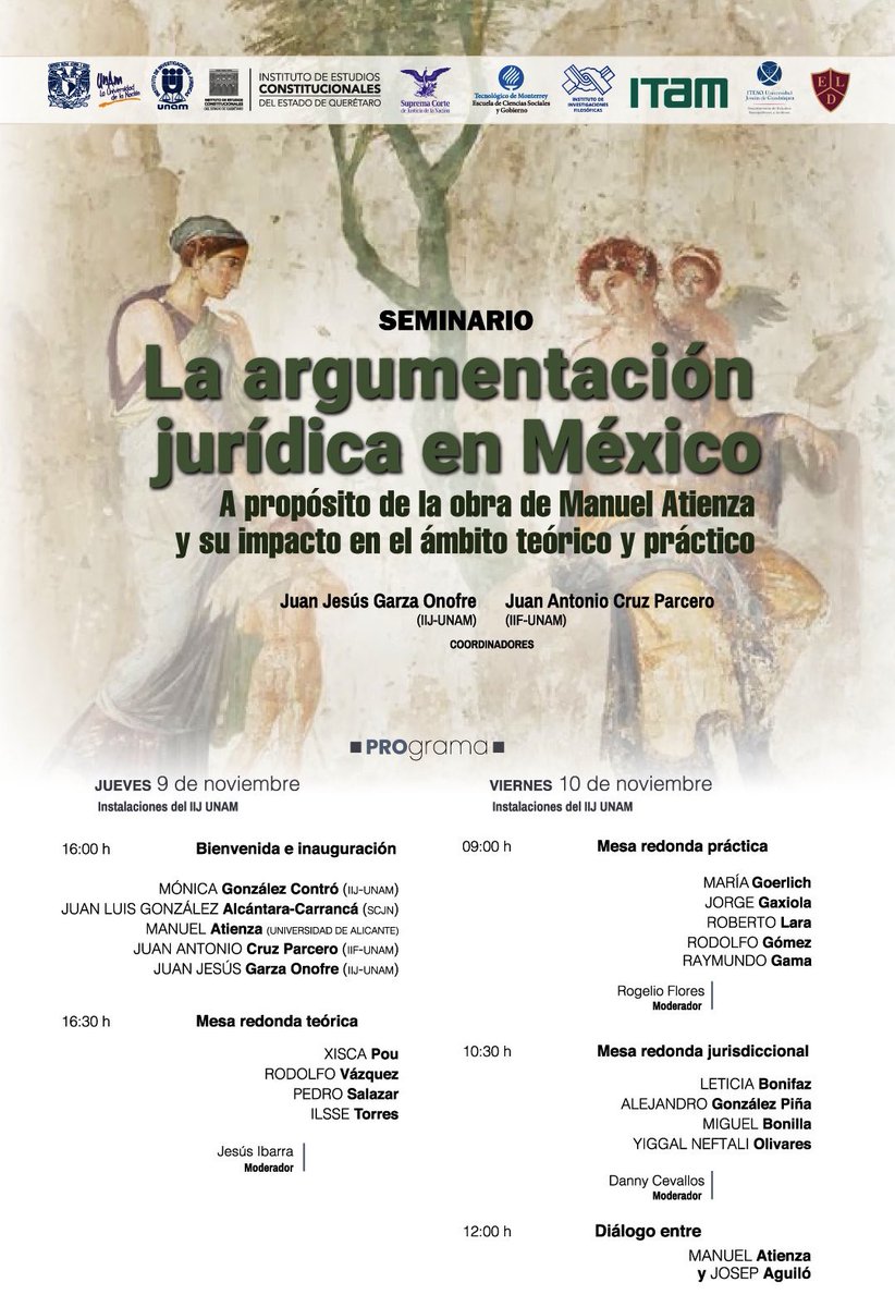 garza_onofre's tweet photo. El 9 y 10 de noviembre se llevará a cabo en el @IIJUNAM un seminario sobre “La argumentación jurídica en México, a propósito de la obra de Manuel Atienza”

Serán dos días de discusión y cerraremos con un diálogo entre Atienza y Aguiló. 

La entrada es libre. Ojalá nos acompañen. https://t.co/uTH89rMh6l