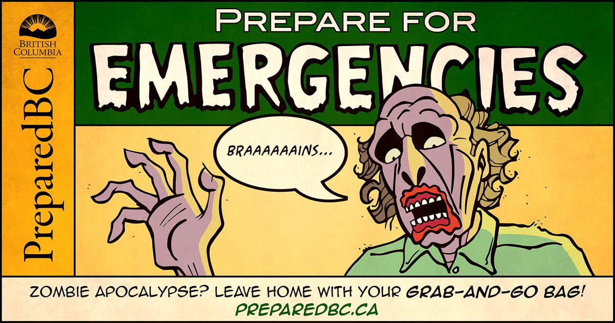 Whether it’s a wildfire, flood or zombie apocalypse, you may be required to leave quickly with your grab-and-go bags.  

Don’t be caught unprepared. Build your grab-&amp;-go bags today!

👉 Use the following list to help you get started: PreparedBC.ca/grab-and-go

#Halloween