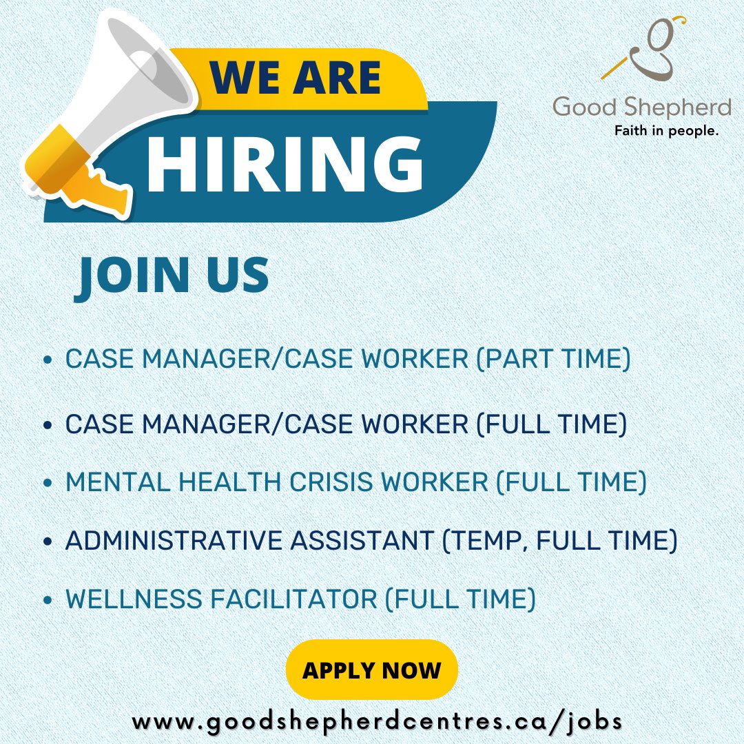 Join our team! New postings have been added to our website. For details, visit  goodshepherdcentres.ca/jobs