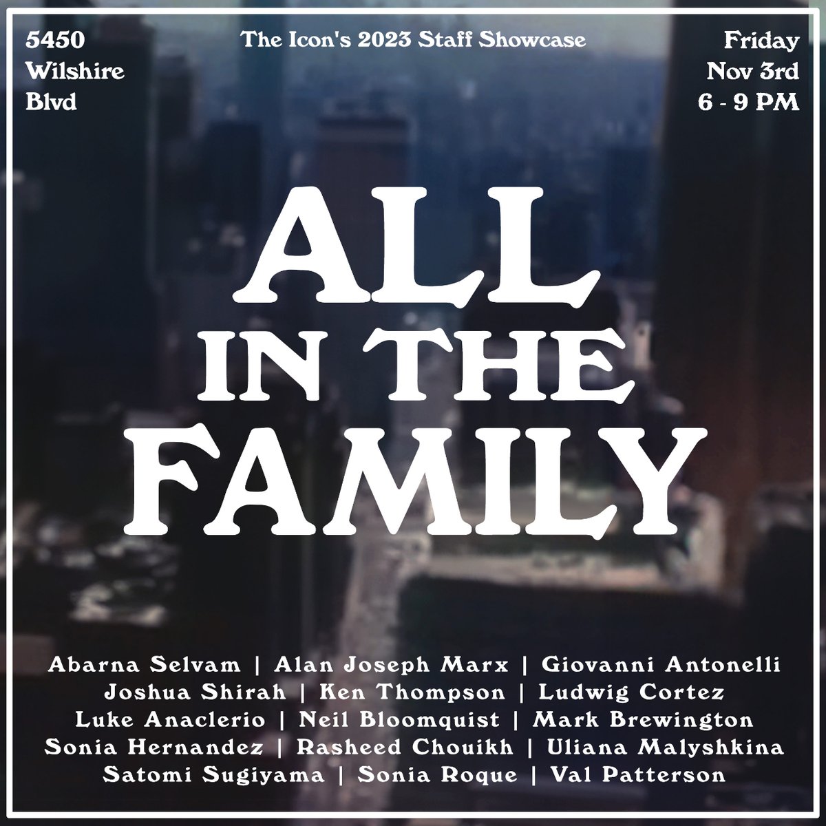 theiconLA's tweet photo. Presenting 'All In The Family' - a showcase of the incredible talents within The Icon family! 📸

Exhibition opens Friday, November 3rd and will through the end of the year. Don't miss out on this extraordinary display of talent! 

#iconla #photoexhibit #staffshowcase https://t.co/akHjWzQ93c