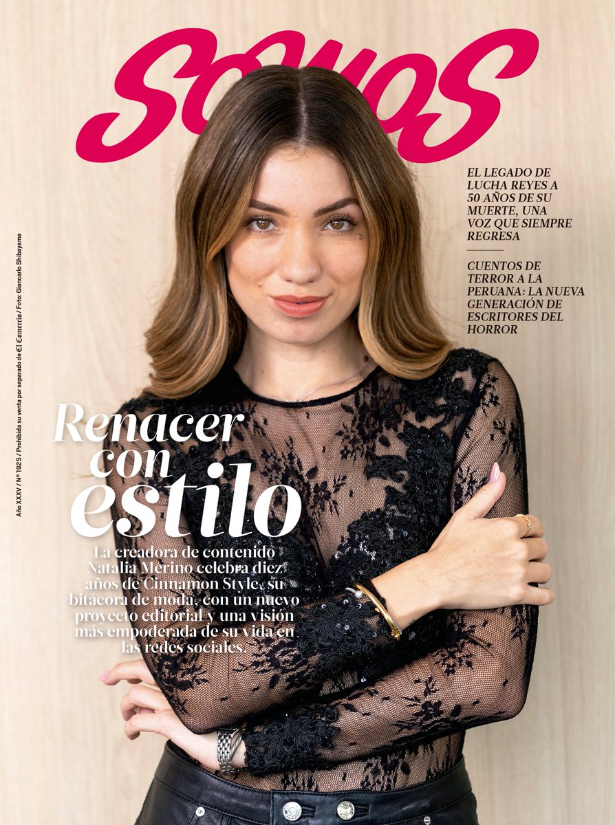 SomosElComercio's tweet photo. 📰 ¡Esta es nuestra portada del sábado 28 de octubre!

✨ RENACER CON ESTILO. Natalia Merino celebra diez años de Cinnamon Style, su bitácora de moda, con un nuevo proyecto editorial y una visión más empoderada de su vida en las redes sociales: https://t.co/wRc4lWYkBn https://t.co/KP5AWSBHza