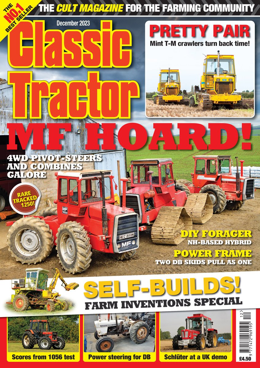 It's the last Friday of the month so that means a new issue of Classic Tractor is in the shops, and what a cracker we've got for you. It starts with my cover photo of Mark Sievewright's fabulous MFs and includes some special features on farm inventions, and lots more.