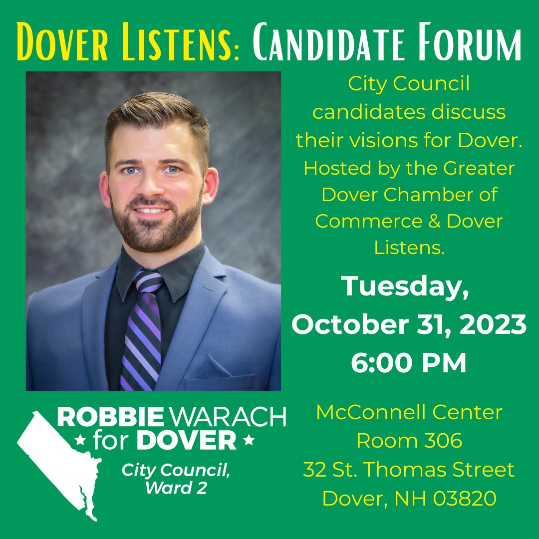 RobbieForDover's tweet image. Come to the Dover Listens Candidate Forum this Tuesday, October 31, at 6PM to hear candidates for City Council discuss their visions for the City. Room 306 of the McConnell Center at 32 St. Thomas Street, Dover, NH.

#NHPolitics #DoverNH