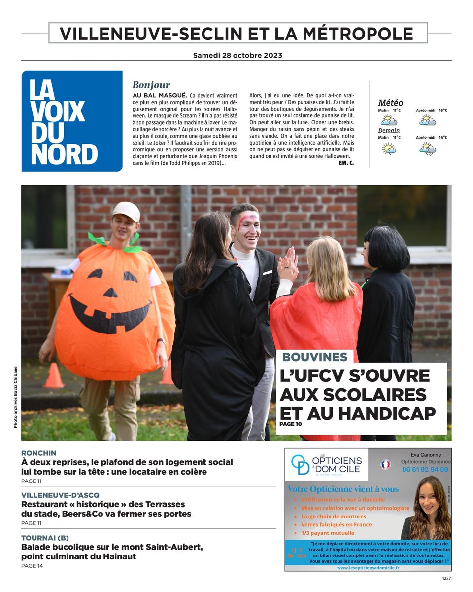 Bonjour !
Voici les sujets à la Une de votre édition locale #VilleneuveDAscq #Seclin ce samedi.
Votre journal numérique >>> journal.lavoix.com
Bonne journée à tous !