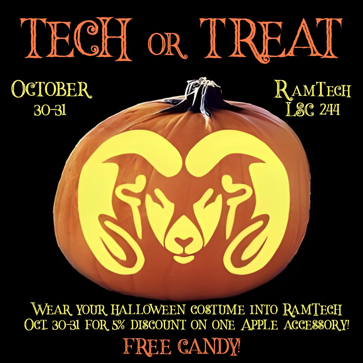 CSU_RAMtech's tweet image. Happy Halloween Weekend!

Visit RamTech on Monday and Tuesday of next week in your Halloween costume to receive a discount on your Apple accessory.  We also have FREE CANDY for all customers!

Tech or Treat!
