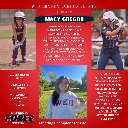 MNForceImpact's tweet image. Congratulations to Macy Gregor on her recent commitment to Western Kentucky University! We are so proud of you and your pursuit of athletic and academic excellence! We can't wait to follow you as you continue this journey at the collegiate level 🫶🥎 #creatingchampionsforlife